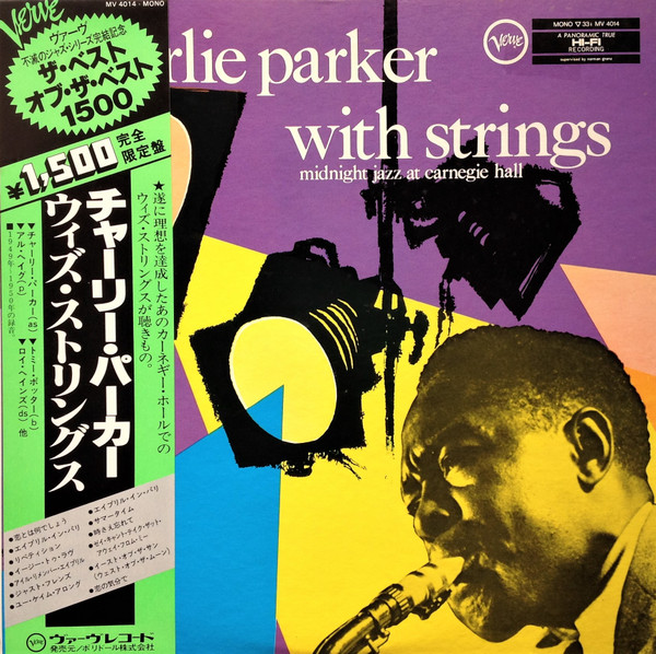 Charlie Parker With Strings – Midnight Jazz At Carnegie Hall (1981