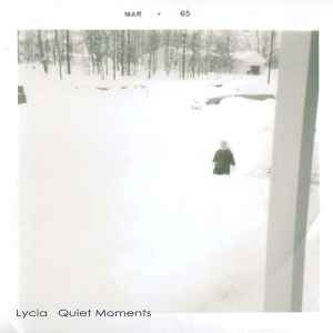 Quiet Moments - Lycia