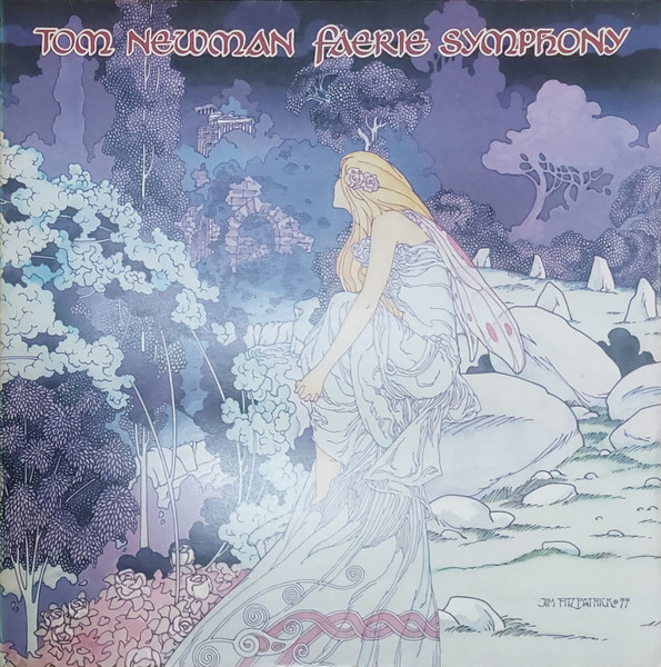 Tom Newman – Faerie Symphony (1977, Vinyl) - Discogs