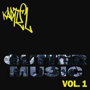 Kartel (3) - Gutter Music Vol. 1