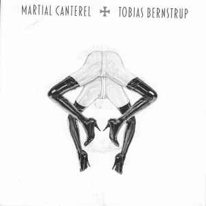 Martial Canterel + Tobias Bernstrup - Strange Land