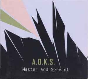 Art Of Keeping Secrets - Master And Servant album cover