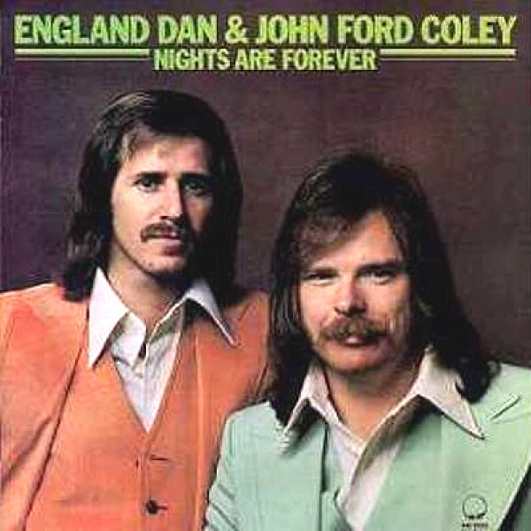 England Dan & John Ford Coley – Nights Are Forever (1976, RI - PRC 