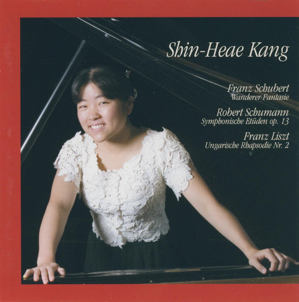 Shin-Heae Kang – Schubert, Schumann, Liszt (2005, CD) - Discogs