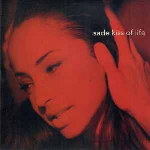 Sade – Kiss Of Life (1993, CD) - Discogs