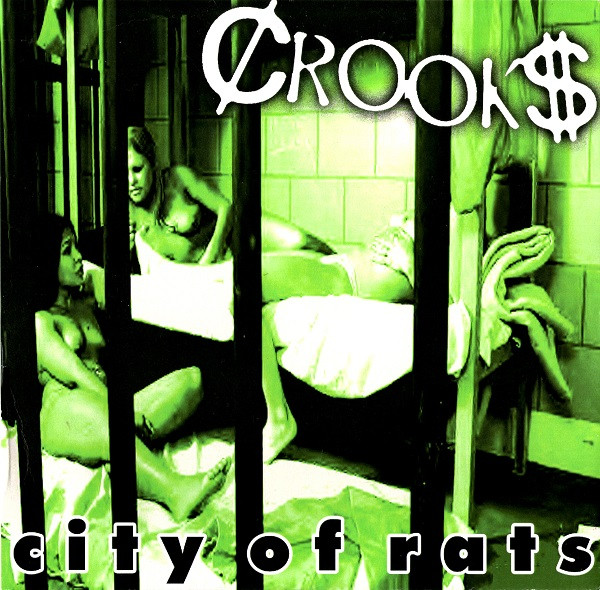 lataa albumi Crook$ - City Of Rats