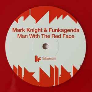 Mark Knight & Funkagenda - Man With The Red Face