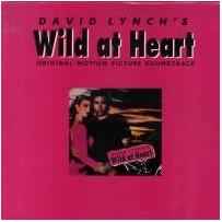 Various - David Lynch's Wild At Heart (Original Motion Picture Soundtrack) album cover