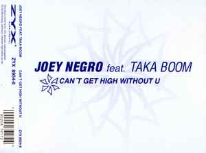 Joey Negro - Can't Get High Without You album cover