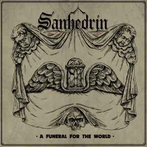 Pochette de l'album Sanhedrin (8) - A Funeral For The World
