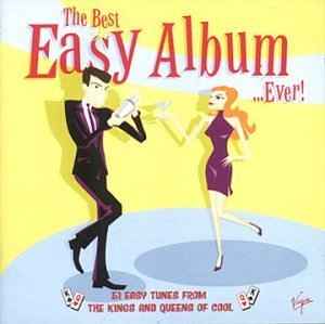 The Best Easy Album..Ever (2000, CD) - Discogs