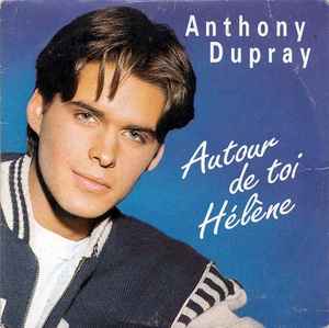 Anthony Dupray - Autour De Toi Hélène  album cover