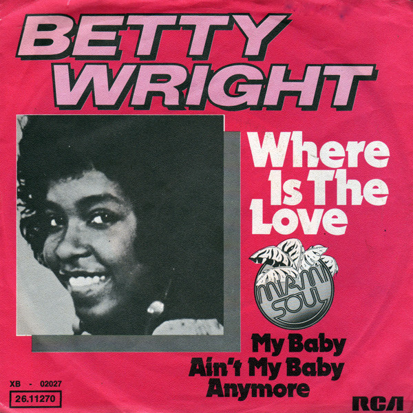 Betty Wright – Where Is The Love (1975, Vinyl) - Discogs