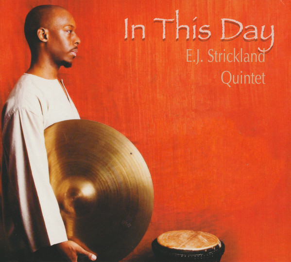 baixar álbum EJ Strickland Quintet - In This Day