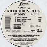 2Pac, Notorious B.I.G., Dramacydal & Stretch - Runnin' | Releases