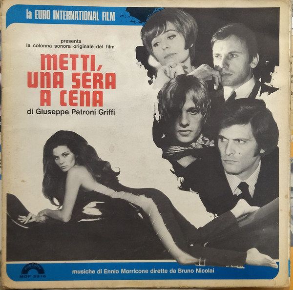 Ennio Morricone - Bruno Nicolai – Metti, Una Sera A Cena (1969 