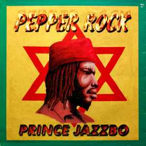 Prince Jazzbo – Pepper Rock (2003, Vinyl) - Discogs