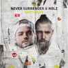 Never Surrender (5) & Nolz* - Nasty Beats