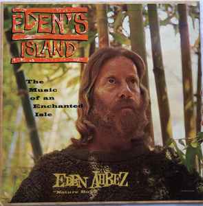 Eden Ahbez - Eden's Island (The Music Of An Enchanted Isle) album cover