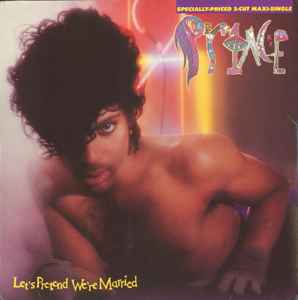 Prince - Let's Pretend We're Married album cover