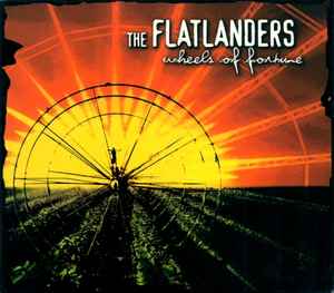 The Flatlanders - Wheels Of Fortune album cover