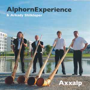 Alphorn Experience – Axxalp (2013, CD) - Discogs