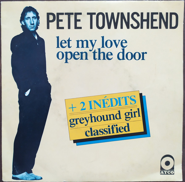 Pete Townshend – Let My Love Open The Door (1980, Vinyl) - Discogs