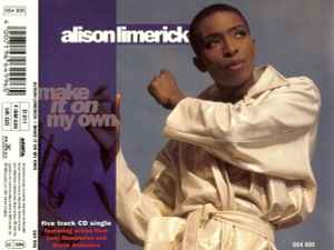 Alison Limerick - Make It On My Own