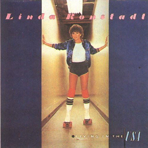 Linda Ronstadt – Living In The USA (1978, Gatefold, Vinyl) - Discogs