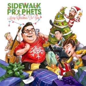 Sidewalk Prophets - Merry Christmas to You album cover