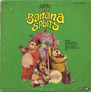 The Banana Splits - We're The Banana Splits album cover