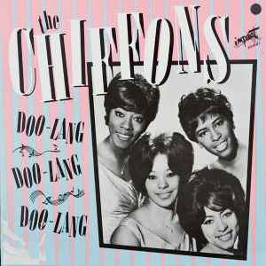 The Chiffons – Doo-Lang, Doo-Lang, Doo-Lang (1985, Vinyl) - Discogs