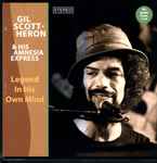 Gil Scott-Heron And His Amnesia Express – Legend In His Own 