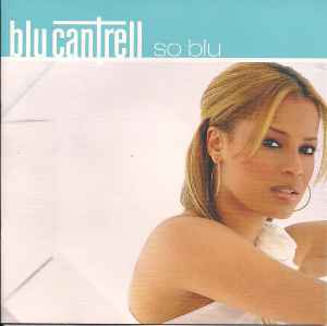 So Blu - Blu Cantrell