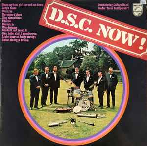 The Dutch Swing College Band - D.S.C. Now! album cover