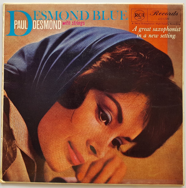 Paul Desmond With Strings - Desmond Blue | Releases | Discogs