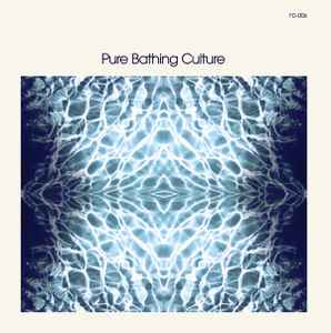 Pure Bathing Culture - Pure Bathing Culture album cover