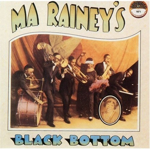 Ma Rainey - Ma Rainey's Black Bottom | Releases | Discogs