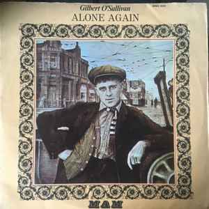 Gilbert O'Sullivan – Alone Again (Naturally) (1972, Vinyl) - Discogs