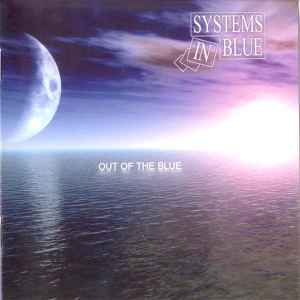 Out Of The Blue - Systems In Blue