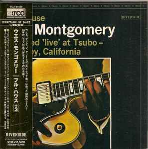 Wes Montgomery – Full House (2003, Paper Sleeve, CD) - Discogs