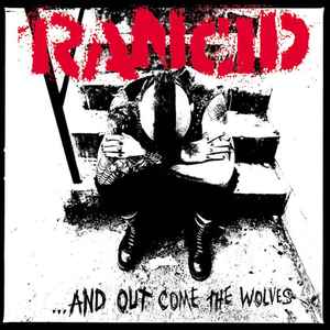 Rancid - ...And Out Come The Wolves album cover