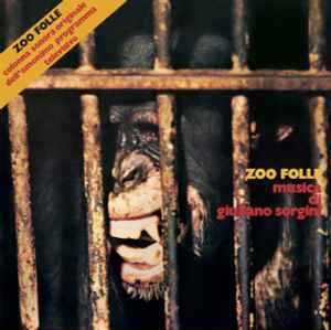 Giuliano Sorgini - Zoo Folle album cover