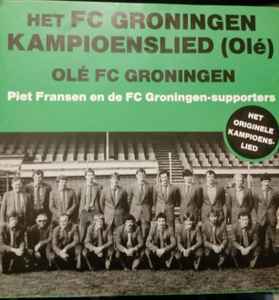 Piet Fransen - Het FC-Groningen Kampioenslied album cover