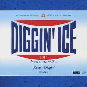 Muro – Diggin' Ice 2019 (2019, CD) - Discogs
