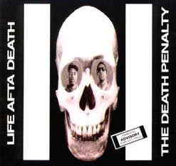 Life Afta Death – The Death Penalty (1993, CD) - Discogs