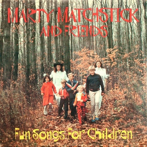Album herunterladen Marty Matchstick And Friends - Fun Songs for Children