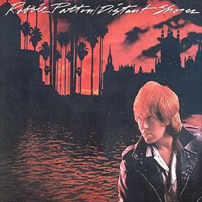 Robbie Patton – Distant Shores (1981, Vinyl) - Discogs