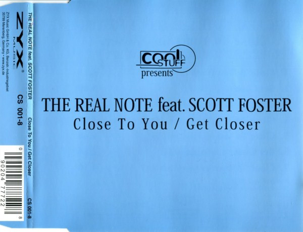 The Real Note feat. Scott Foster – Close To You / Get Closer