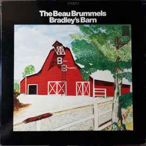 Bradley's Barn - The Beau Brummels